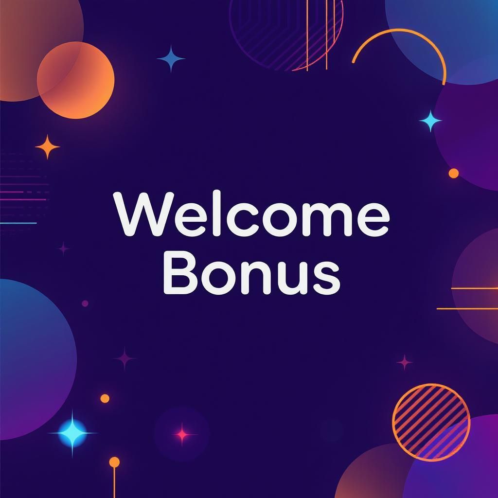 Welcome Bonus